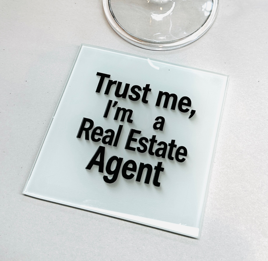 Trust Me I Am A Real Estate Agent Coaster Set   