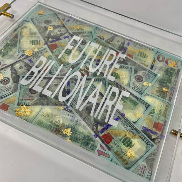 Future Billionaire Money Acrylic Tray