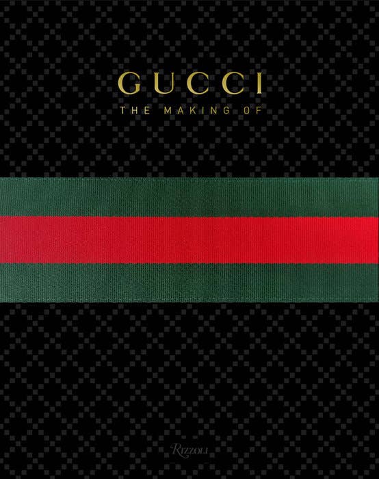 Gucci: The Making Of Book